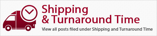 Shipping and Turnaround Time